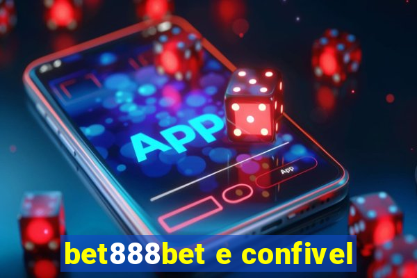 bet888bet e confivel