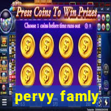 pervy famly