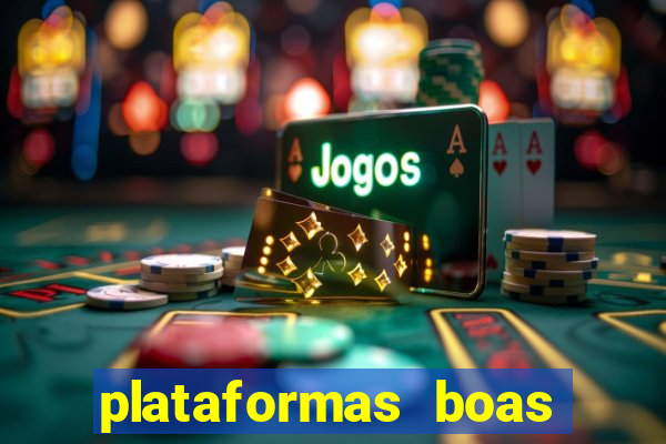 plataformas boas para jogar