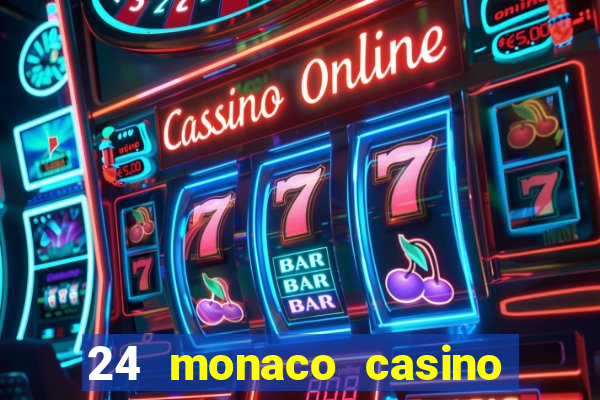 24 monaco casino no deposit bonus