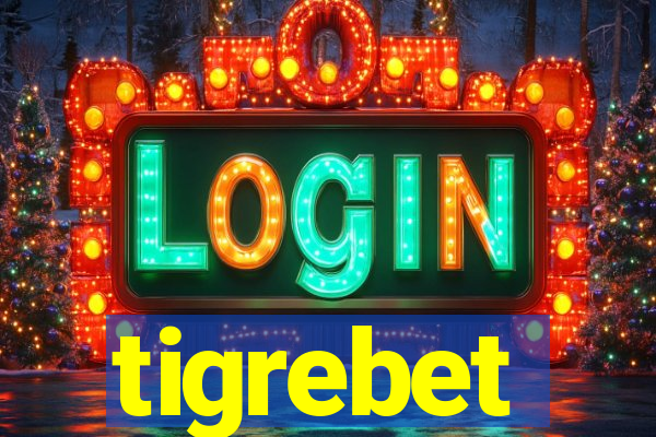 tigrebet