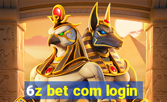 6z bet com login