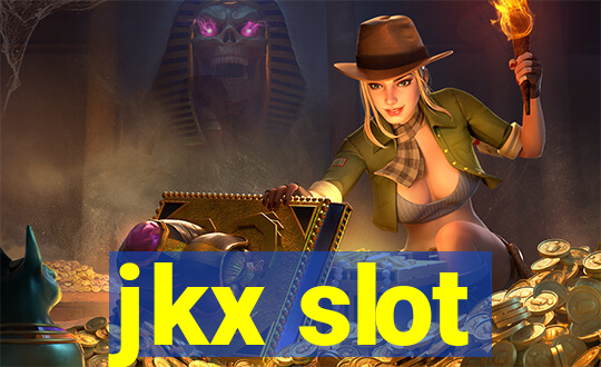 jkx slot