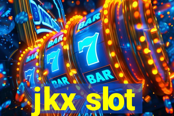 jkx slot