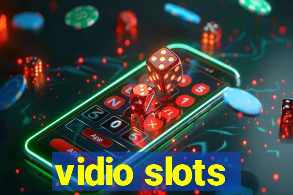 vidio slots