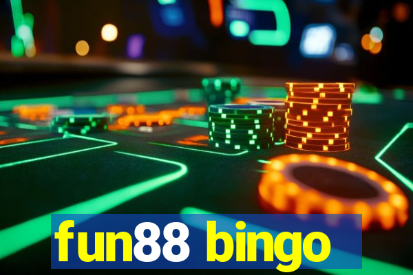 fun88 bingo