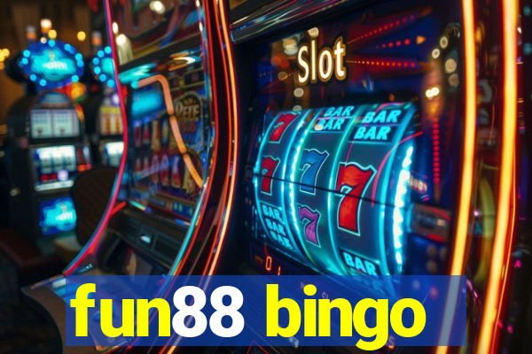 fun88 bingo