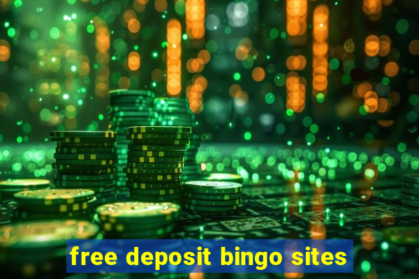 free deposit bingo sites