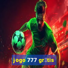 jogo 777 gr谩tis