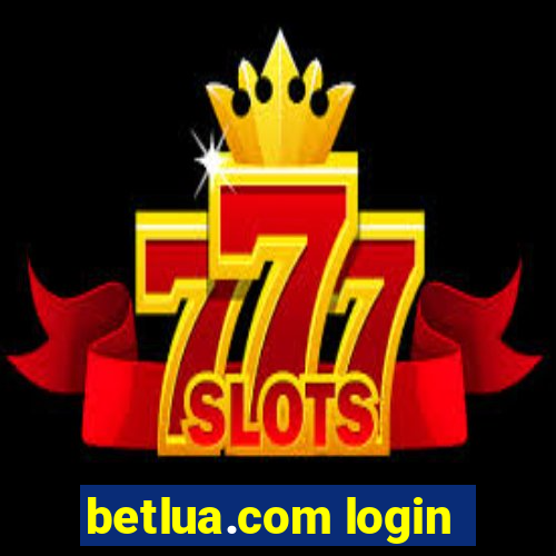 betlua.com login