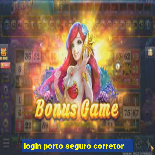 login porto seguro corretor