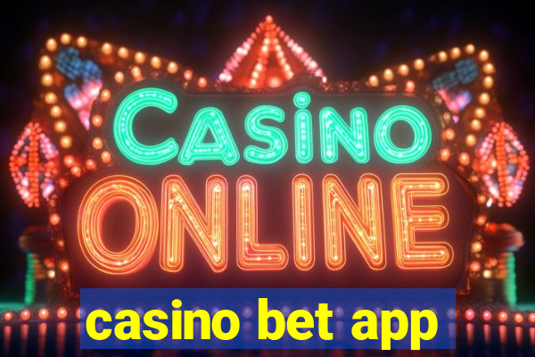 casino bet app