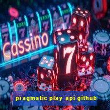 pragmatic play api github