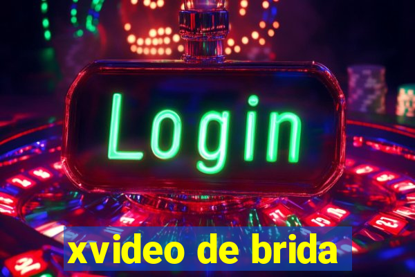 xvideo de brida