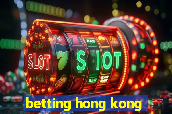 betting hong kong