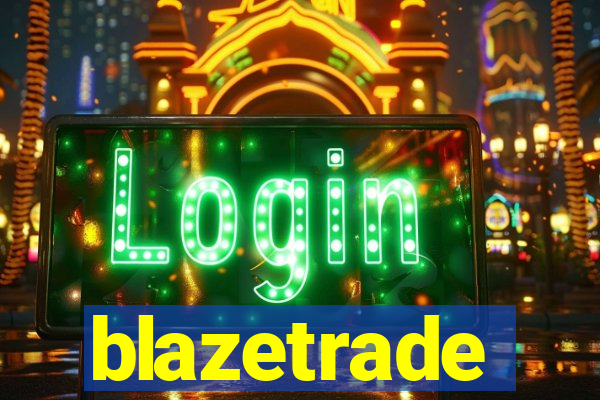 blazetrade