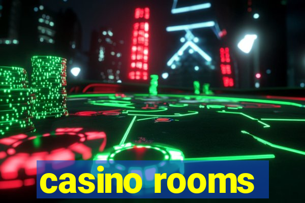 casino rooms