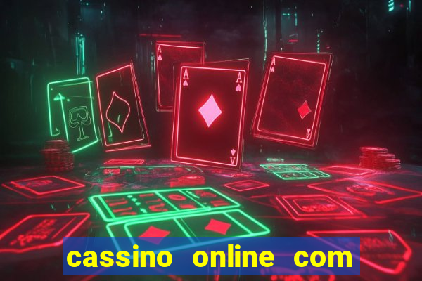 cassino online com bonus de cadastro