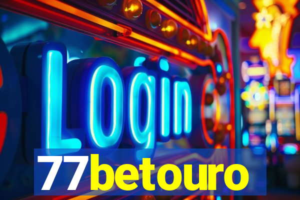 77betouro