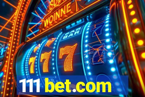 111 bet.com