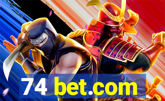 74 bet.com