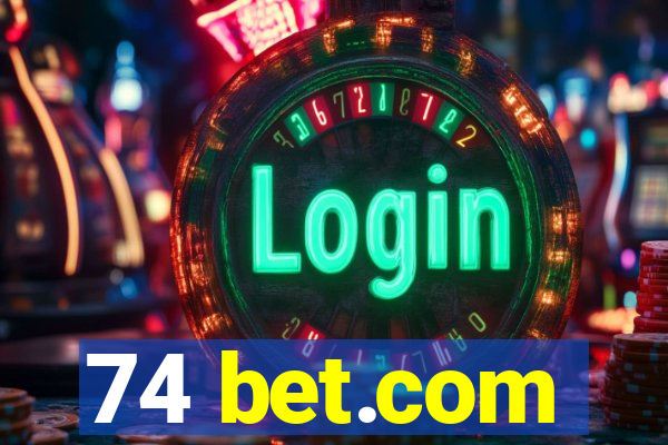 74 bet.com