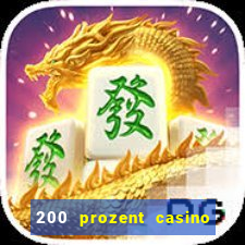 200 prozent casino bonus mga