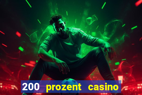 200 prozent casino bonus mga