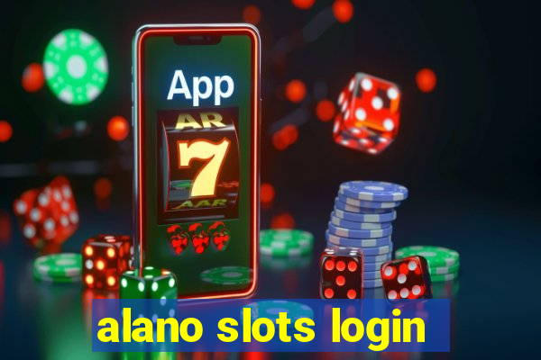 alano slots login