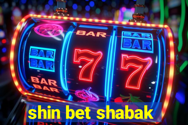 shin bet shabak