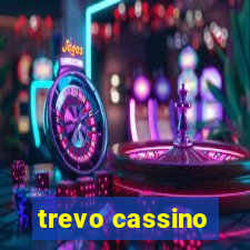 trevo cassino