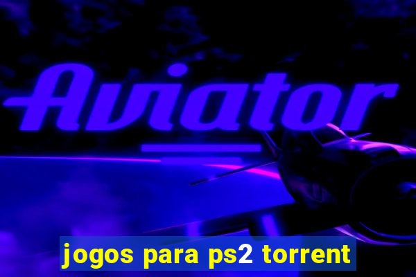 jogos para ps2 torrent