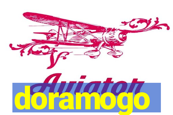 doramogo