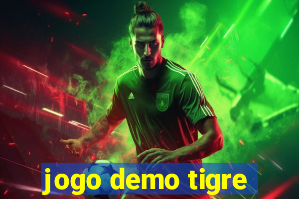 jogo demo tigre