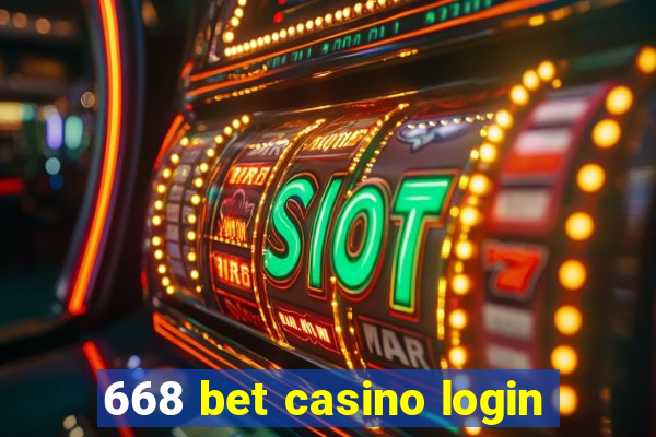 668 bet casino login