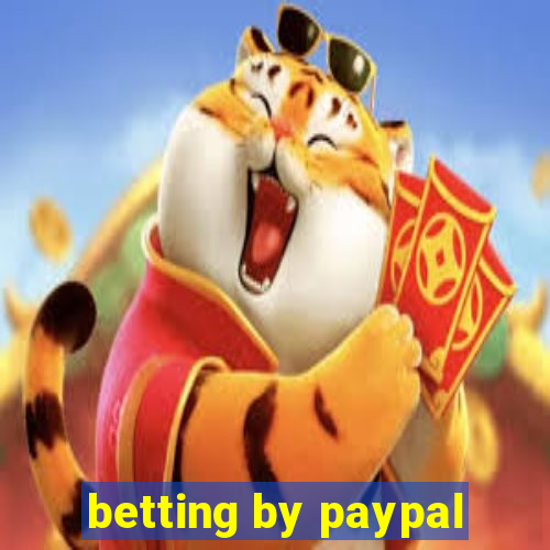 betting by paypal