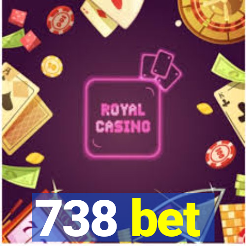 738 bet