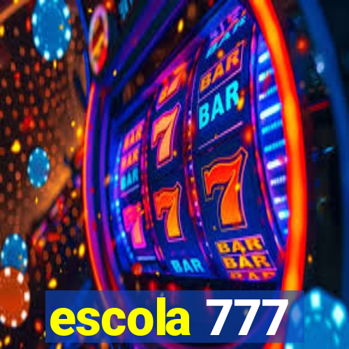 escola 777