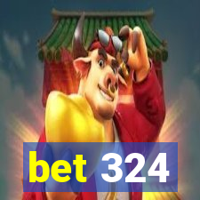 bet 324