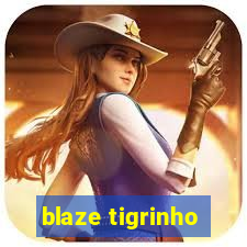 blaze tigrinho