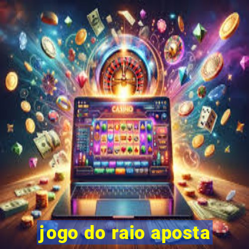 jogo do raio aposta