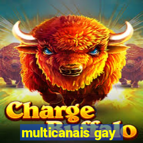 multicanais gay