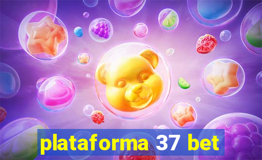 plataforma 37 bet