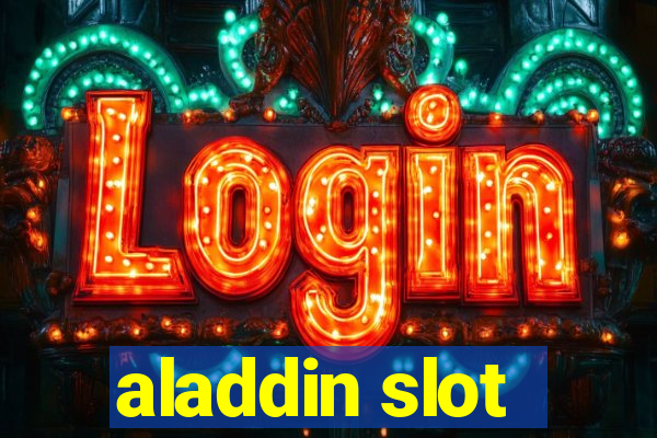 aladdin slot