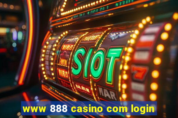 www 888 casino com login