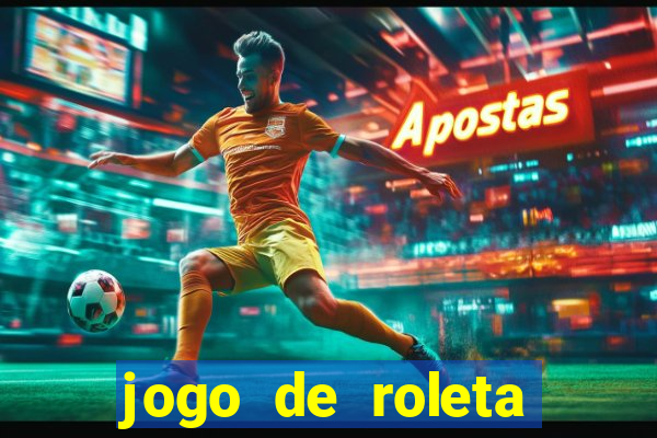 jogo de roleta gratis online