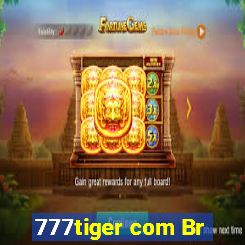 777tiger com Br