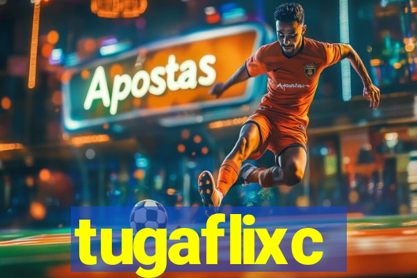 tugaflixc