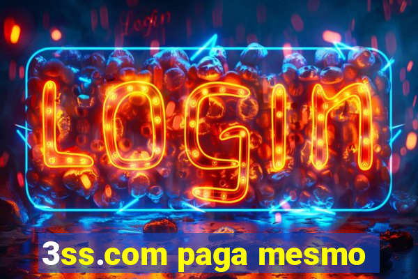 3ss.com paga mesmo