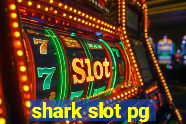 shark slot pg